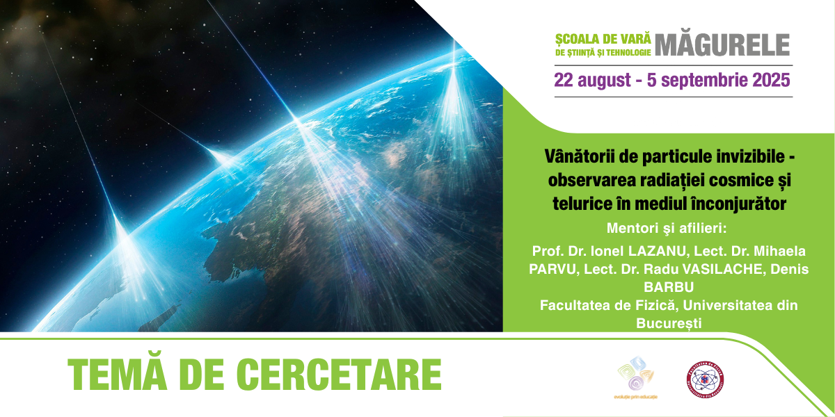 Vânătorii de particule invizibile - observarea radiației cosmice și telurice în mediul înconjurător